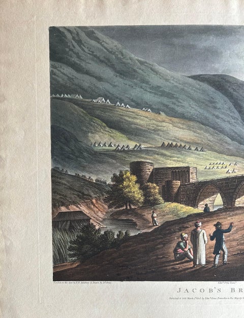Jacob’s Bridge, Aquatint View of Syria & Holy Land by Spilsbury, 1803, view 10