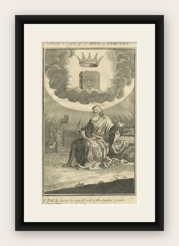 Paul to Timothy Engraving, St. Paul Foretells Death & Martyrdom c.1735, shown framed