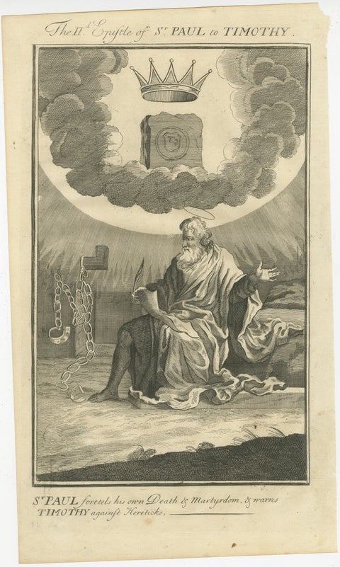 Paul to Timothy Engraving, St. Paul Foretells Death & Martyrdom c.1735, view 2