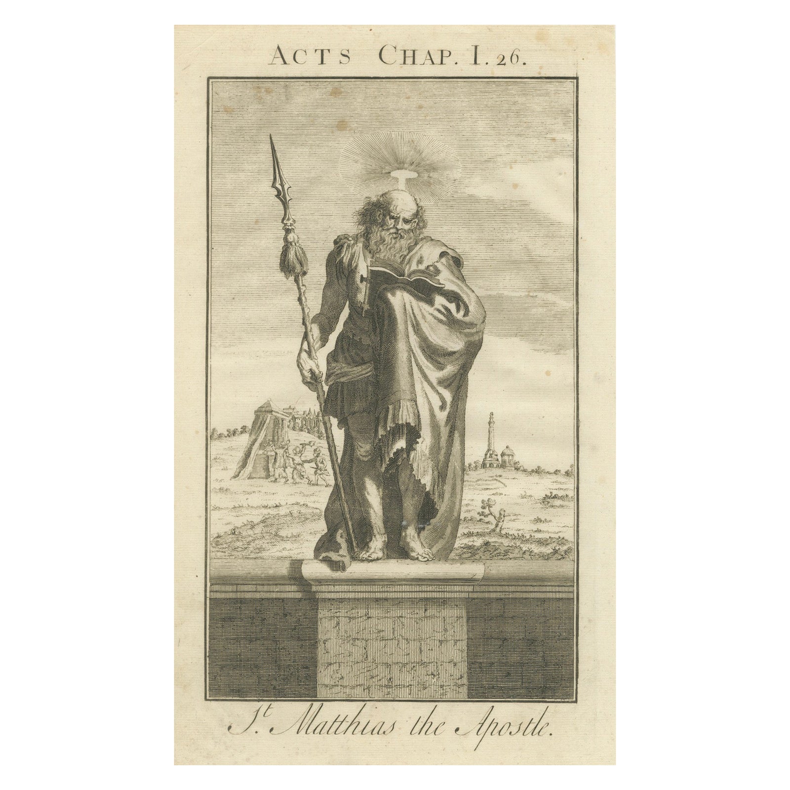 St. Matthias Apostle, Chosen in Acts I, Engraving c.1735